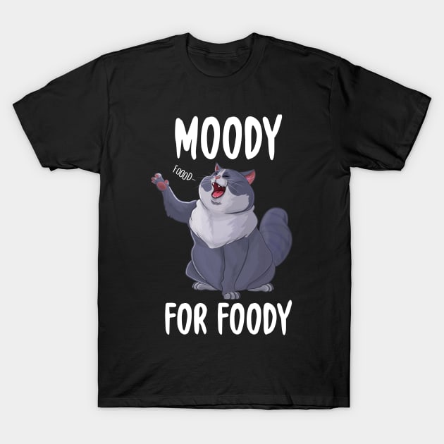 Moody For Foody Fat Cat T-Shirt by Eugenex
